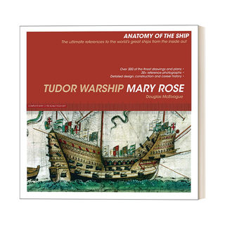 Tudor Warship Mary Rose 解析战舰系列 玛丽罗斯号进口原版英文书籍