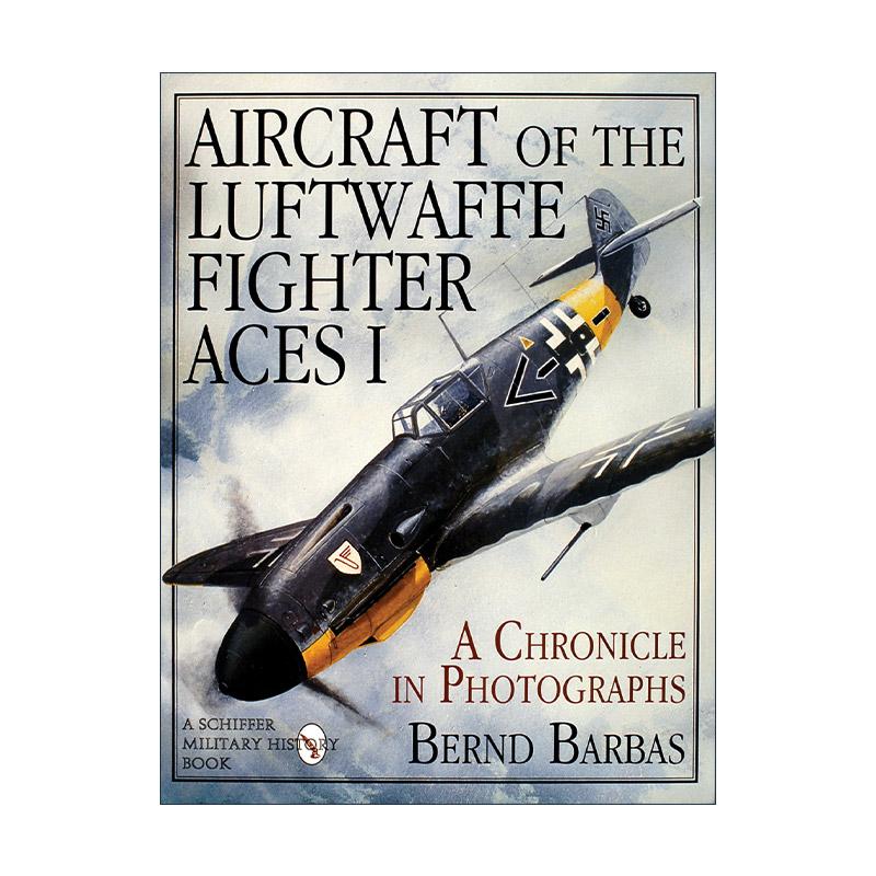 英文原版 Aircraft of the Luftwaffe Fighter Aces Vol.I 德国空军战斗机 卷一 精装插图历史 英文版 进口英语原版书籍