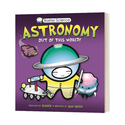 Basher Science: Astronomy世界上最酷的科学书第1辑：天文进口原版英文书籍