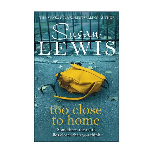 英文原版 Too Close To Home 破碎的家 苏珊·刘易斯 畅销家庭伦理小说 英文版 进口英语原版书籍