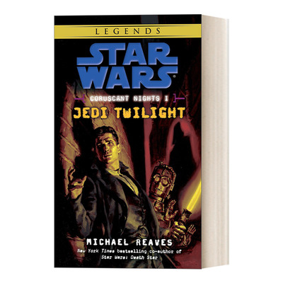 英文原版 Star Wars Coruscant Nights 01 Jedi Twilight 星球大战 科洛桑之夜系列1 绝地暮光 科幻小说 英文版 进口英语原版书籍
