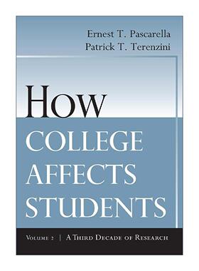英文原版 How College Affects Students Vol.2 大学如何影响学生卷2 第三个十年的研究 英文版 进口英语原版书籍