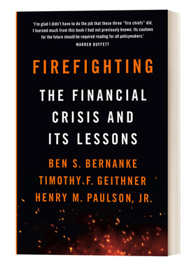 Firefighting 救火：美国金融危机及其教训进口原版英文书籍