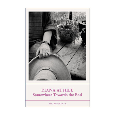 英文原版 Somewhere Towards The End 暮色将尽 戴安娜·阿西尔 英文版 进口英语原版书籍