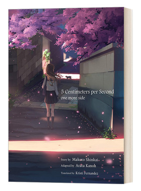 英文原版 5 Centimeters per Second: one more side 秒速5厘米 日本同名动漫电影小说英译本 英文版 进口英语原版书籍