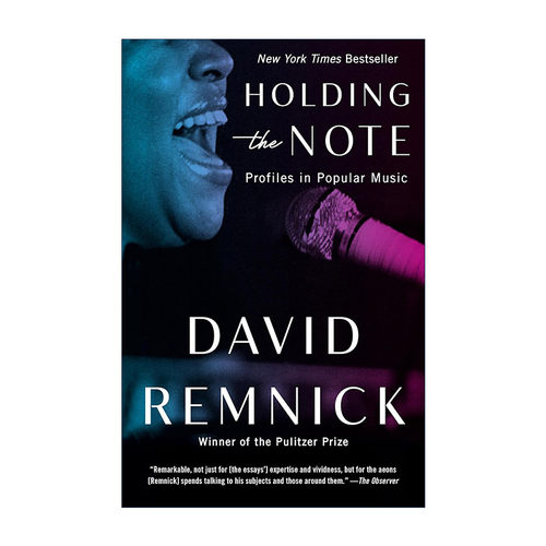 英文原版 Holding the Note 手持音符 流行音乐中的人物形象 历史 David Remnick 英文版 进口英语原版书籍