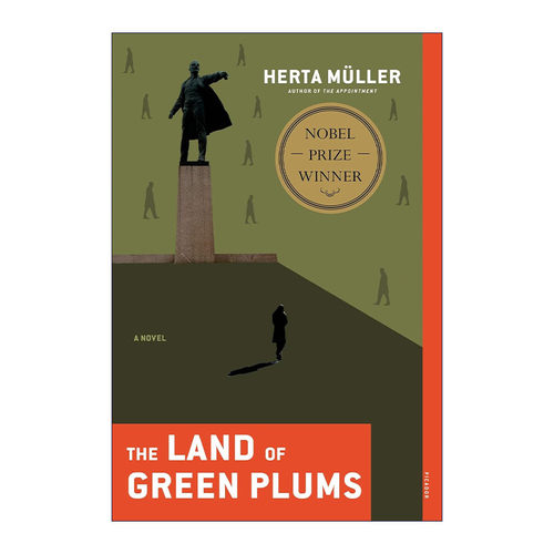 英文原版 The Land of Green Plums A Novel 心兽 克莱斯特奖 都柏林文学奖获奖 赫塔米勒 诺贝尔文学奖得主 进口英语原版书籍