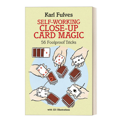 英文原版 Self-Working Close-Up Card Magic 56 Foolproof Tricks  近景纸牌魔术56个万无一失的技巧 英文版 进口英语原版书籍