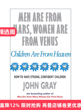 英文原版 Men Are From Mars  Women Are From Venus Children Are From Heaven 男人来自火星 女人来自金星 进口英语原版书籍