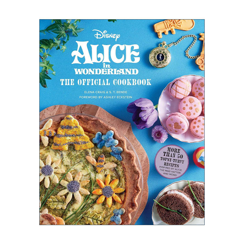 英文原版 Alice in Wonderland the Official Cookbook 迪士尼爱丽丝梦游仙境 官方食谱 精装 英文版 进口英语原版书籍