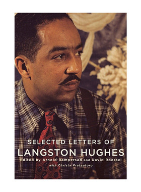 Selected Letters of Langston Hughes 兰斯顿·休斯书信集 精装进口原版英文书籍