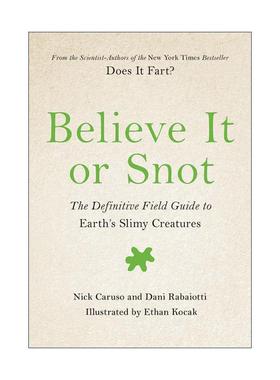 英文原版 Believe It or Snot 信不信由你 精装 英文版 进口英语原版书籍