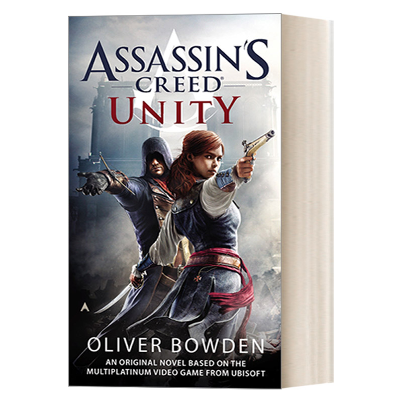 英文原版 Assassin's Creed 7: Unity 刺客信条7：大革命 同名游戏原著 Oliver Bowden 英文版 进口英语原版书籍