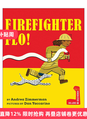 英文原版 Firefighter Flo Big Jobs Bold Women 消防员弗洛 伟大工作 大胆女性系列 儿童精装职业科普绘本 英文版 进口书籍