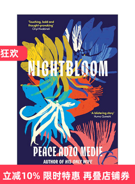 英文原版 Nightbloom 夜花 Peace Adzo Medie女性成长小说 2024女性小说奖长名单 英文版 进口英语原版书籍