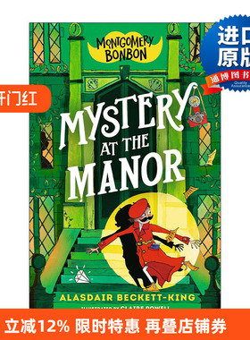 英文原版 Montgomery Bonbon Mystery at the Manor 蒙哥马利·邦邦 庄园之谜 儿童侦探悬疑幽默章节桥梁书 进口英语原版书籍