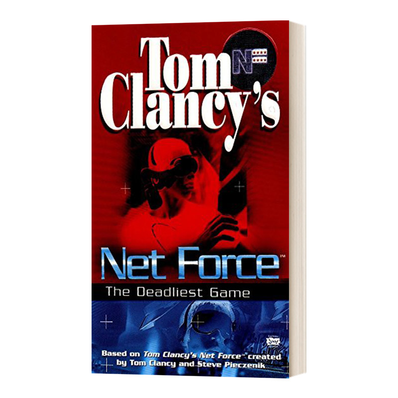 英文原版 Tom Clancy's Net Force The Deadliest Game 汤姆克兰西的净力 最致命游戏 英文版 进口英语原版书籍