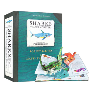 Sharks 英文原版 进口英语原版 英文版 Other Encyclopedia 立体书 MonstersT and Sea 史前百科鲨鱼和海怪 精装 书籍 Prehistorica