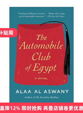 英文原版 The Automobile Club of Egypt 埃及汽车俱乐部 亚库比恩公寓作者Alaa Al Aswany 英文版 进口英语原版书籍