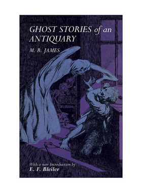 英文原版 Ghost Stories of an Antiquary 古文物专家的鬼故事 M. R. James詹姆斯 英文版 进口英语原版书籍