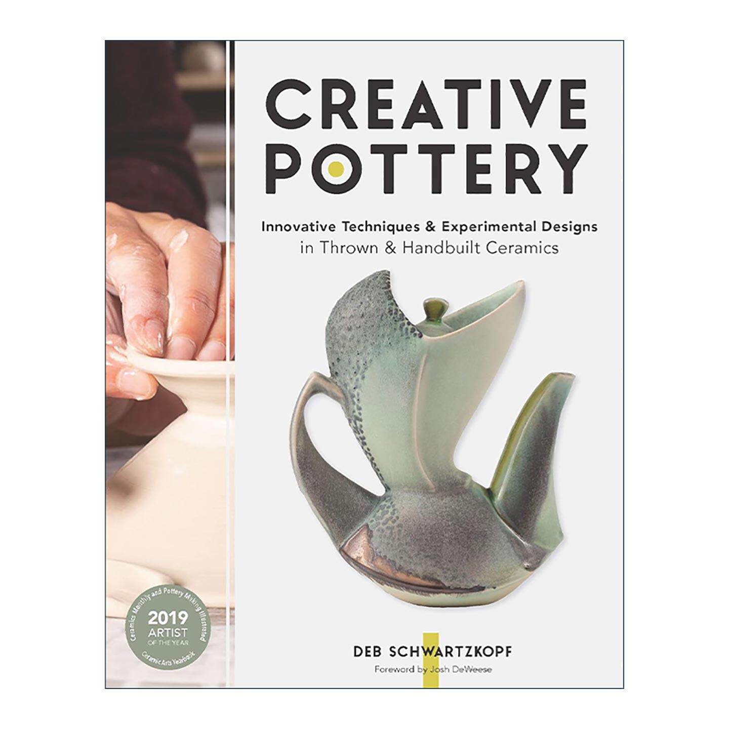 英文原版 Creative Pottery 陶瓷创意造型新技法 拉坯成型与手工成型技法的融合 模具与模板的使用 精装 英文版 进口英语原版书籍