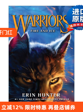 Warrior Cats (2) — Fire And Ice 猫武士首部曲2 寒冰烈火进口原版英文书籍