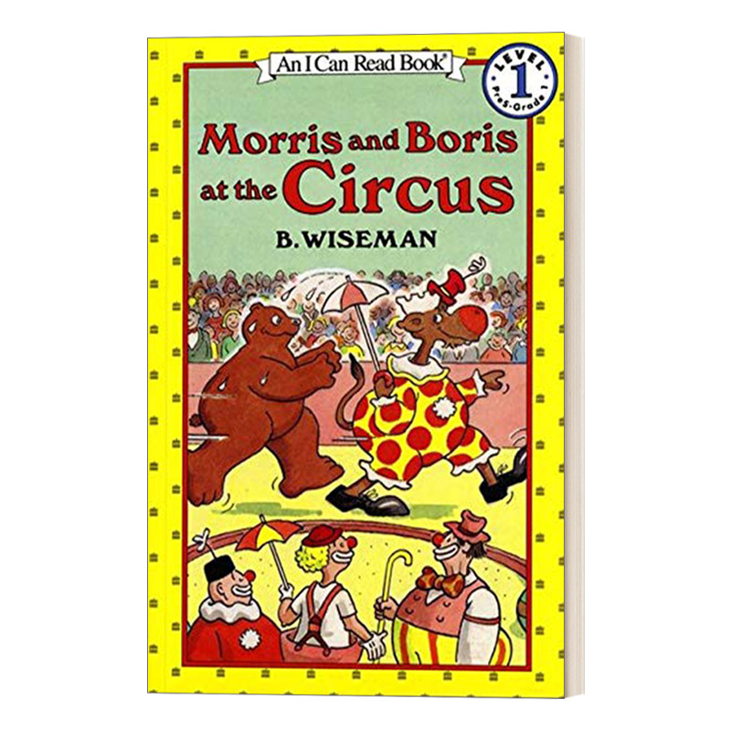 英文原版 Morris and Boris at the Circus 莫里斯和鲍里斯在马戏团 I Can Read Level 1 分级读物 英文版 进口英语原版书籍