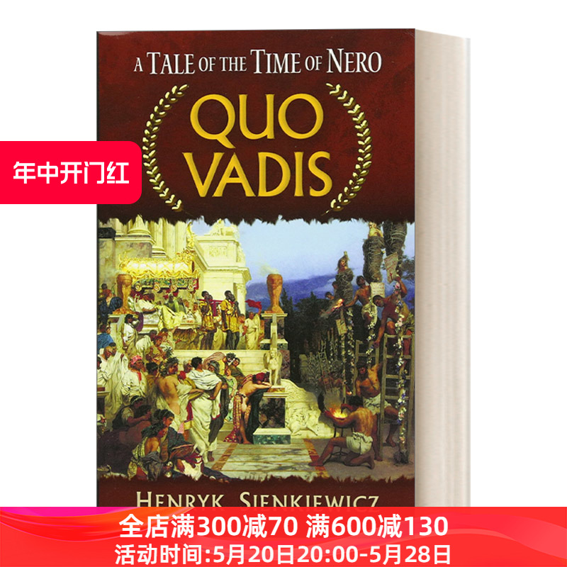 英文原版 Quo Vadis A Tale of the Time of Nero你往何处去亨里克·显克维奇1905年诺贝尔文学奖得主英文版进口英语原版书籍