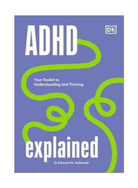 英文原版 ADHD Explained 解释多动症 对于多动症的介绍 应对和理解 爱德华·哈洛威尔博士 精装 英文版 进口英语原版书籍