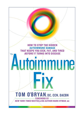 英文原版 The Autoimmune Fix 自身免疫修复 如何阻止隐藏的自身免疫损伤 减肥 缓解疲劳 健康 Tom O'Bryan 精装 进口英语原版书籍