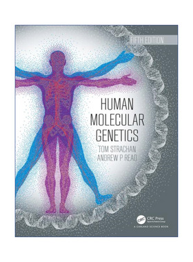 Human Molecular Genetics 人类分子遗传学 Tom Strachan进口原版英文书籍