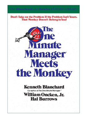 英文原版 The One Minute Manager Meets The Monkey 一分钟经理人 遇见猴子 为管理者释放时间的优先管理法 Ken Blanchard 英文版