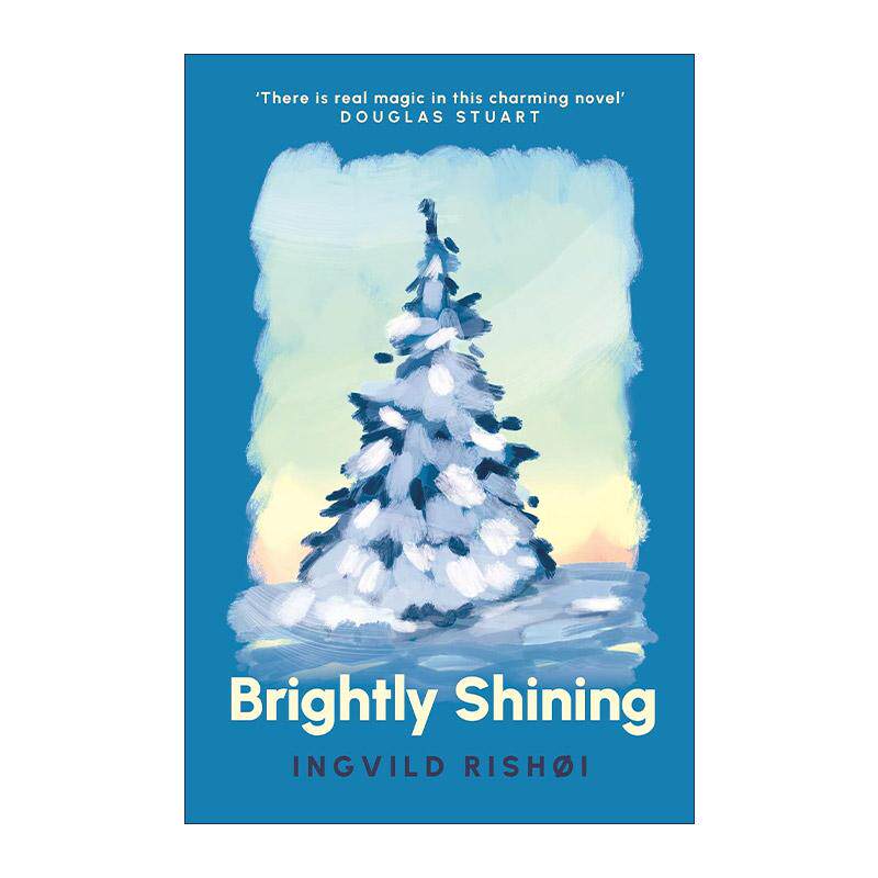 英文原版 Brightly Shining 星之门 一则圣诞故事 挪威文坛新星Ingvild Rish?i 精装 英文版 进口英语原版书籍