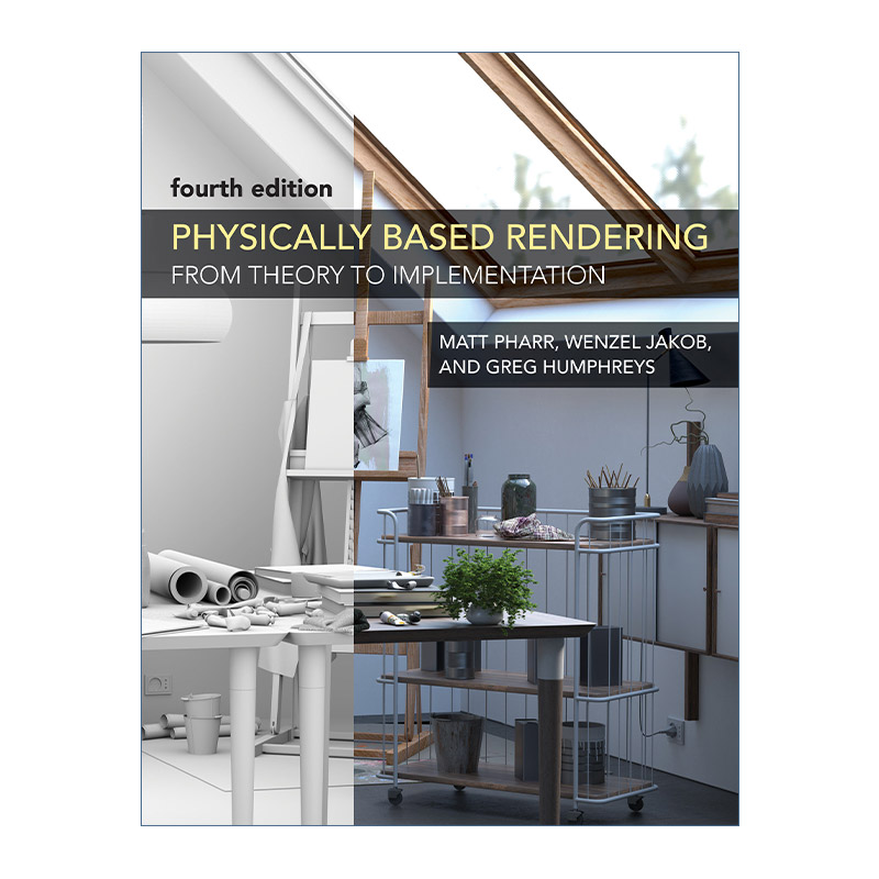 英文原版 Physically Based Rendering The MIT Press 基于物理的渲染 从理论到实现 第四版 Matthew Pharr 精装 进口英语原版书籍