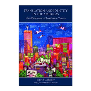 英文原版 Translation and Identity in the Americas 美洲的翻译与身份认同 翻译理论的新方向 英文版 进口英语原版书籍