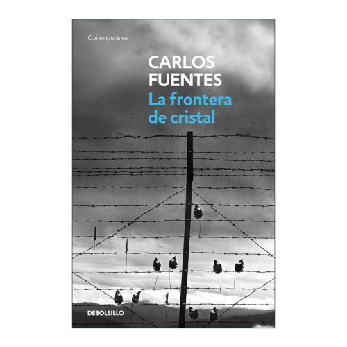 西班牙语原版 La frontera de cristal The Crystal Frontier 玻璃边界 西班牙语版 Carlos Fuentes 进口原版书籍