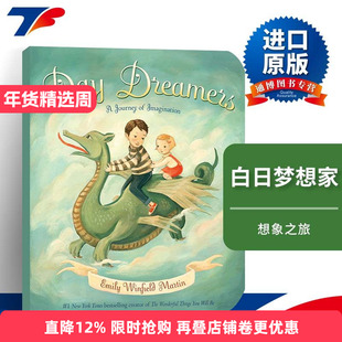 英文原版 Day Dreamers 白日梦想家 想象之旅 Emily Winfield Martin 0-3岁儿童哄睡绘本 英文版 进口英语原版书籍