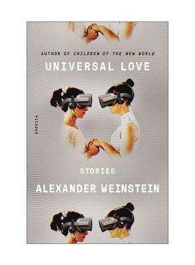 英文原版 Universal Love 丹麦新锐作家Alexander Weinstein短篇小说集 英文版 进口英语原版书籍