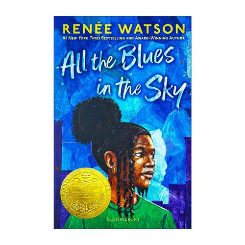 英文原版 All the Blues in the Sky 天际万般蓝 2026纽伯瑞金奖 Renee Watson 悲伤主题 成长叙事 英文版 进口英语原版书籍