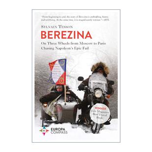 英文原版 Berezina 别列津纳河 从莫斯科骑摩托回巴黎 西尔万·泰松游记 英文版 进口英语原版书籍