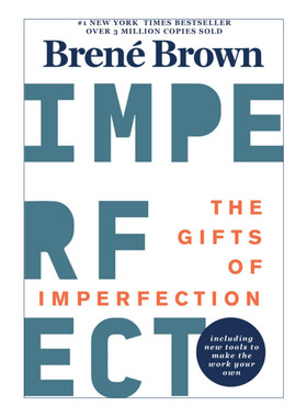 The Gifts of Imperfection 脆弱的力量不完美的礼物 10周年版进口原版英文书籍