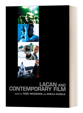 英文原版 Lacan and Contemporary Film Contemporary Theory 拉康与当代电影 Todd Mcgowan 英文版 进口英语原版书籍