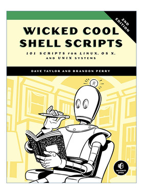 英文原版 Wicked Cool Shell Scripts Shell脚本实战 第二版 Linux OS X UNIX 计算机操作系统 Dave Taylor 英文版 进口英语书籍