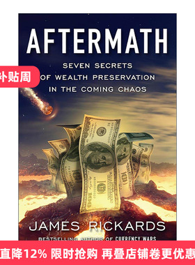 英文原版 Aftermath 余波 在将来混乱中实现财富保值的七个秘密 货币战争作者姆斯·里卡兹 精装 英文版 进口英语原版书籍
