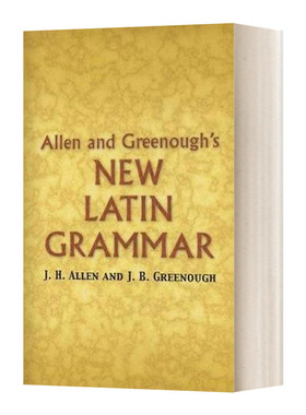 Allen and Greenough's New Latin Grammar A&G拉丁语语法新编进口原版英文书籍