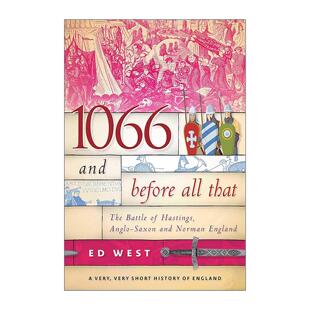 英文原版 1066 and Before All That 1066及之前那些事黑斯廷斯战役 盎格鲁-撒克逊与诺曼时期 英文版 进口英语原版书籍
