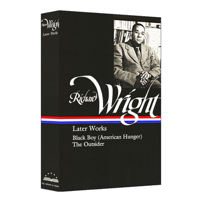 Richard Wright: Later Works (LOA #56) 理查德·赖特:后期作品 精装进口原版英文书籍