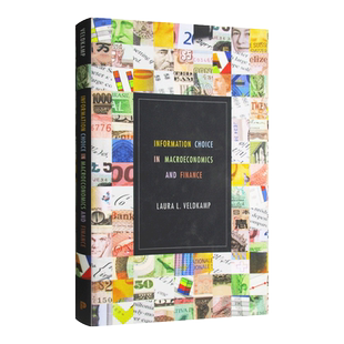英文原版 Information Choice in Macroeconomics and Finance 宏观经济与金融信息选择 精装 英文版 进口英语原版书籍