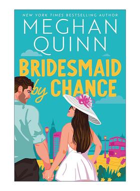 英文原版 Bridesmaid By Chance 随机伴娘 流行畅销爱情小说 英文版 进口英语原版书籍