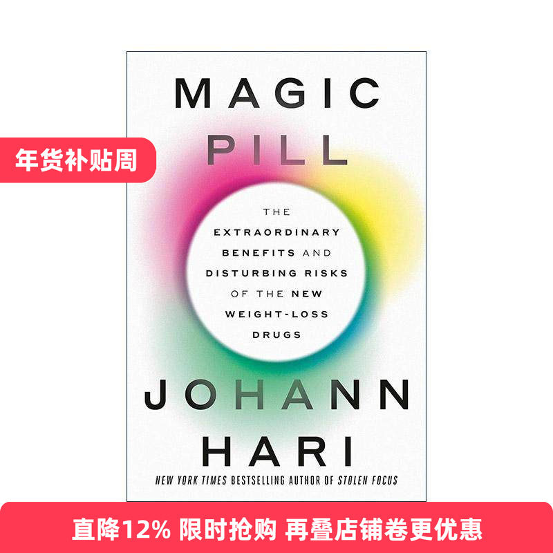 英文原版 Magic Pill 神奇药丸 新型减肥药的非凡益处和不安风险 注意力危机作者约翰·海利 精装 英文版 进口英语原版书籍